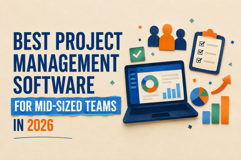 Best project management software for mid-sized teams