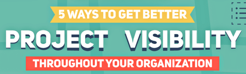 5 ways to get beter project visibility